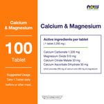 NOW Foods Calcium Magnesium 2 to 1 Tablets for Bone Strength 100 Tablets
