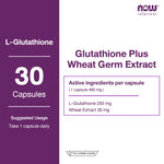 NOW Foods Glutathione Wheat Germ Extract 250mg for Skin Barrier Support 30 Veg Capsules